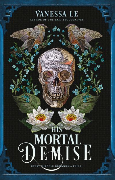 His mortal demise