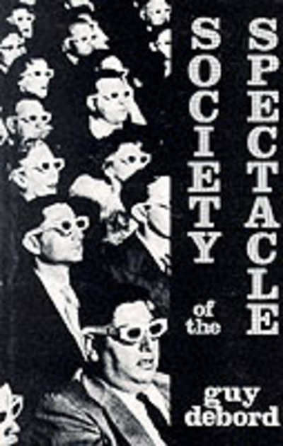Society of the spectacle