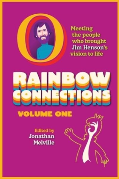 Rainbow Connections: Volume One