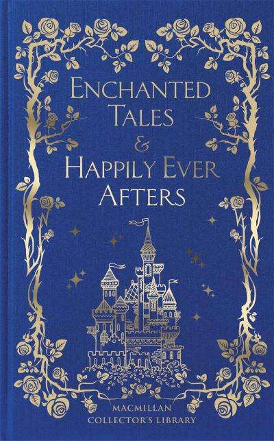 Enchanted tales & happily ever afters