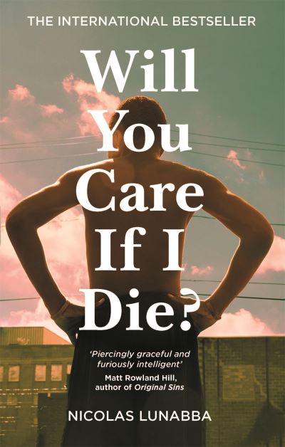 Will you care if I die?