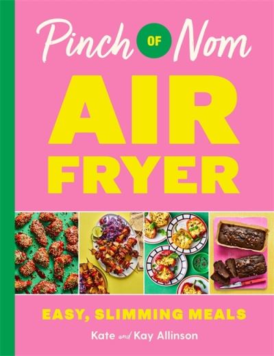 Pinch of Nom air fryer