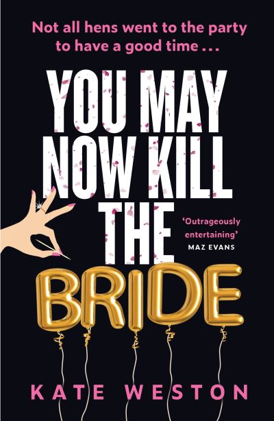 You may now kill the bride