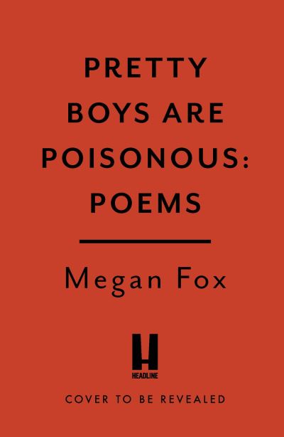 Pretty boys are poisonous