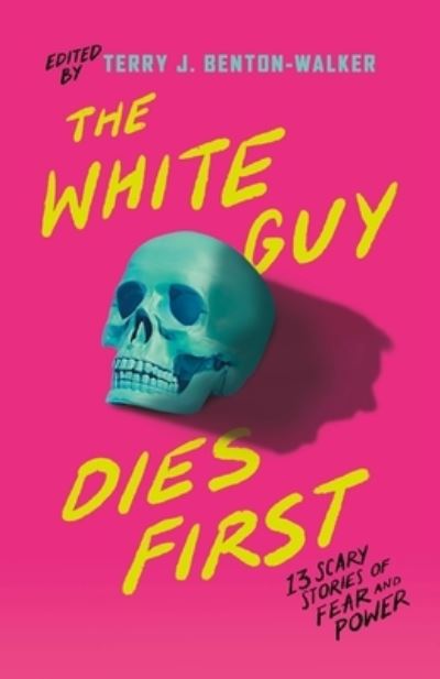 The white guy dies first