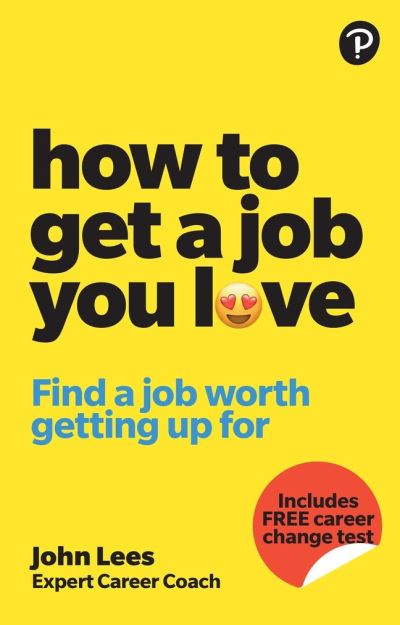 How to Get a Job You Love