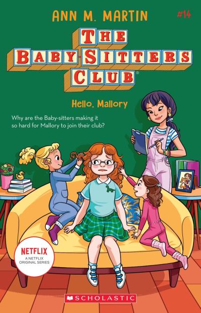 Hello, Mallory (The Baby-Sitters Club #14)