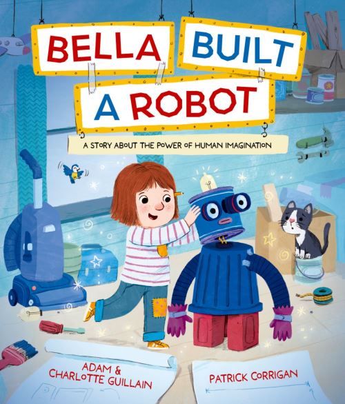 Bella Built a Robot