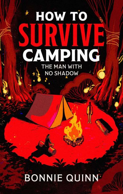 How to Survive Camping
