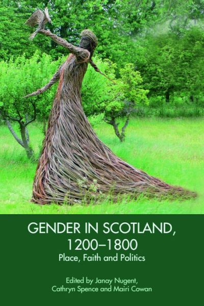 Image for Gender in Scotland, 1200-1800