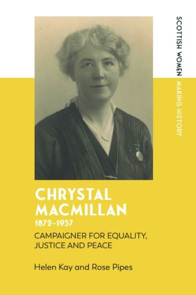 Chrystal Macmillan, 1872-1937