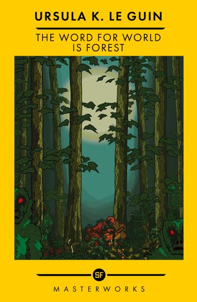 The word for world is forest