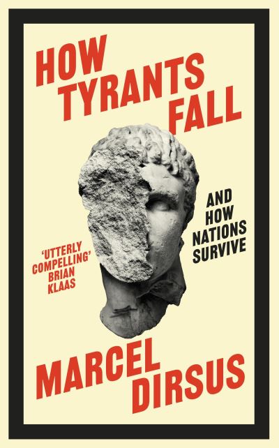 How tyrants fall