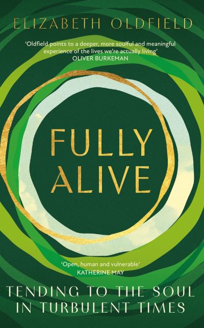 Fully alive