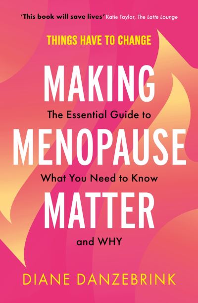 Making menopause matter