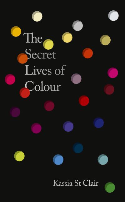 The Secret Lives of Colour