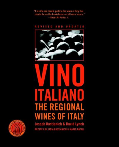 Vino Italiano: Regional Wines of Italy