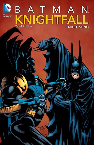 Batman: Knightfall. Volume 3 Knightsend