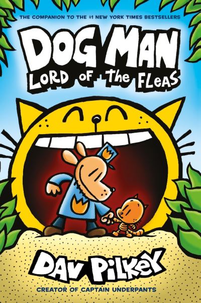 Dog Man 5 Dog Man 5 Lord Of The Fleas
