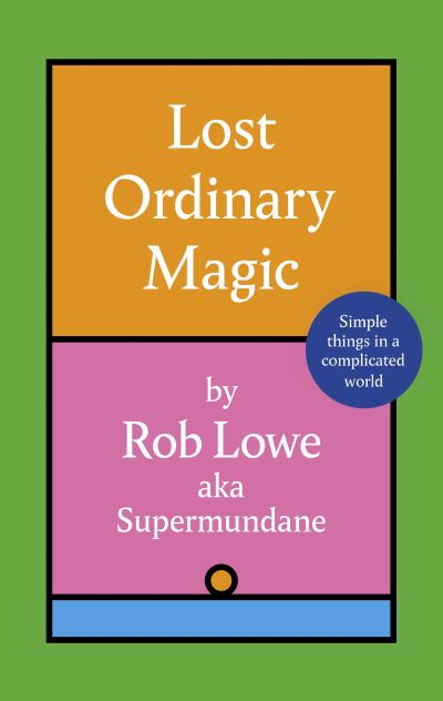 Lost ordinary magic