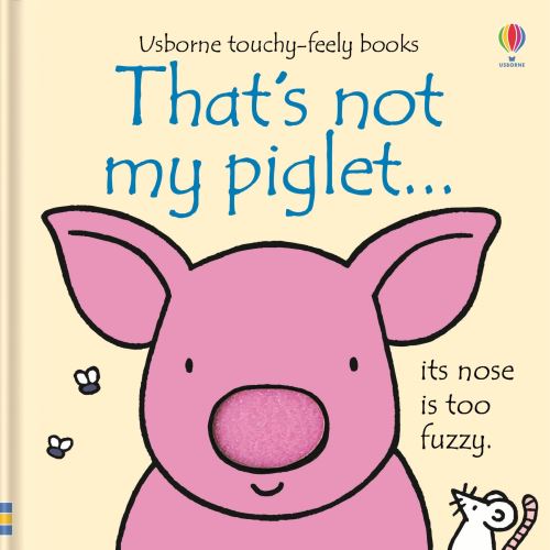 That's Not My Piglet ...