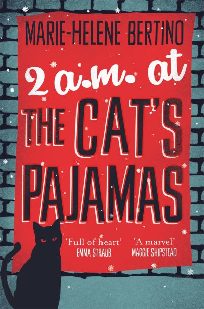 2 A.m. at the Cat's Pajamas