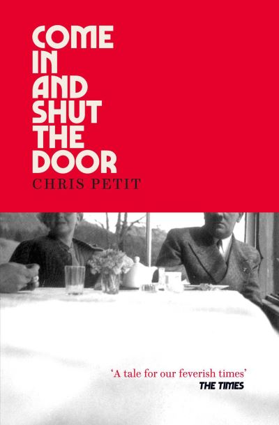 Come in and Shut the Door