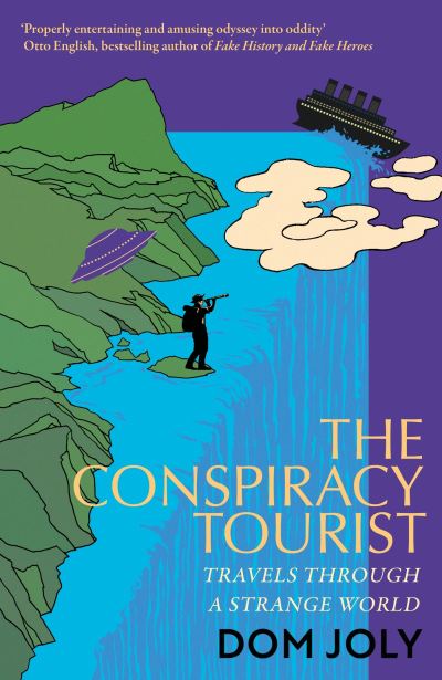 The conspiracy tourist