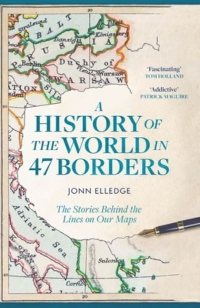 A history of the world in 47 borders