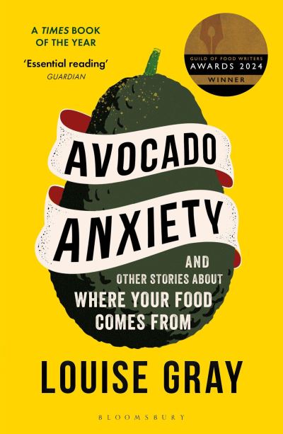 Avocado anxiety