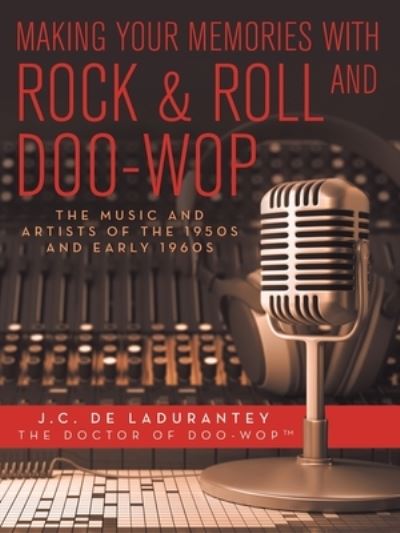 Making your memories with rock & roll and doo-wop