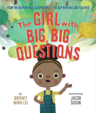 The girl with big, big questions
