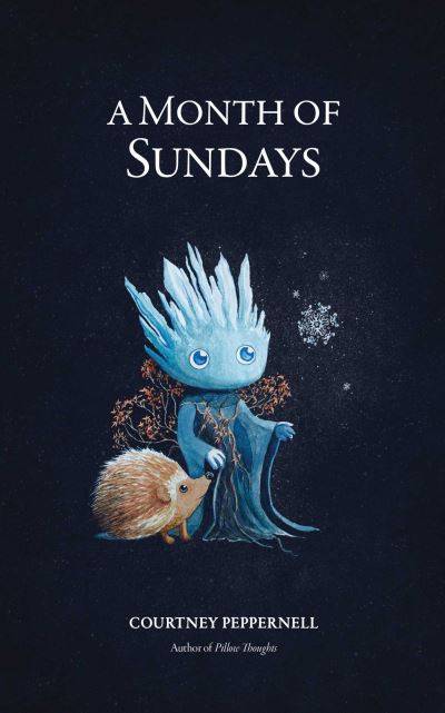A month of Sundays