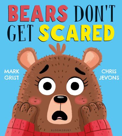 Bears don't get scared