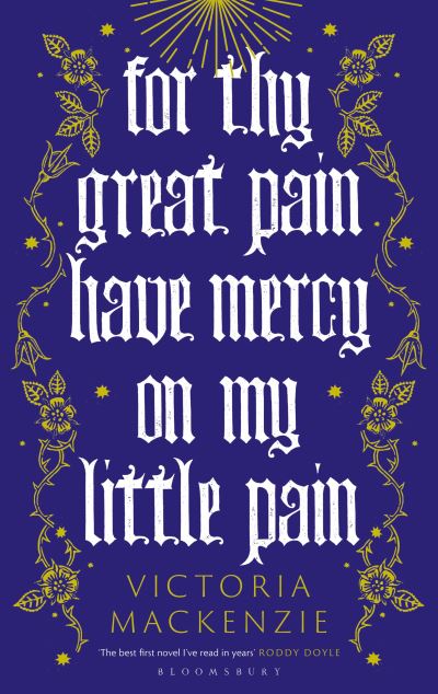 For Thy Great Pain Have Mercy on My Little Pain