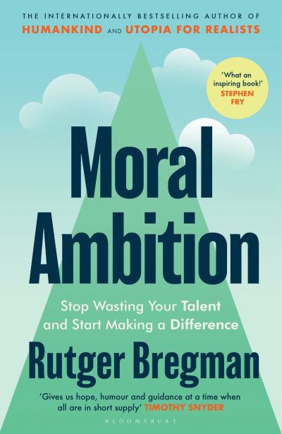 Moral ambition