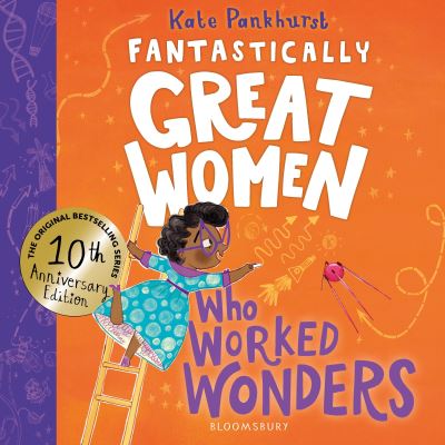 Fantastically Great Women Who Worked Wonders