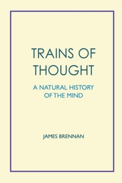 Trains of Thought