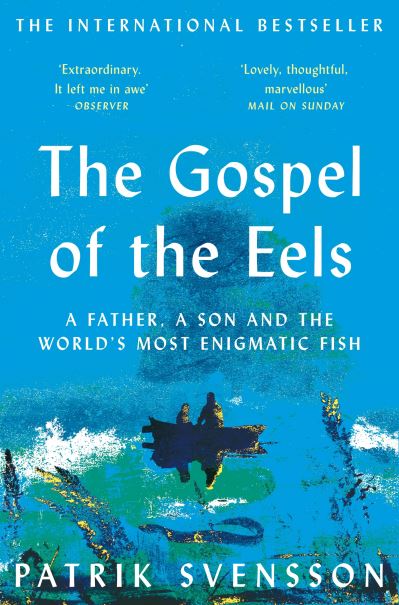 The gospel of the eels