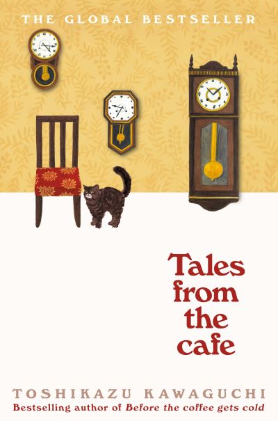 Before the Coffee Gets Cold: Tales From the Cafe
