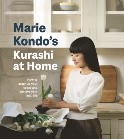 Maria Kondo's Kurashi at Home