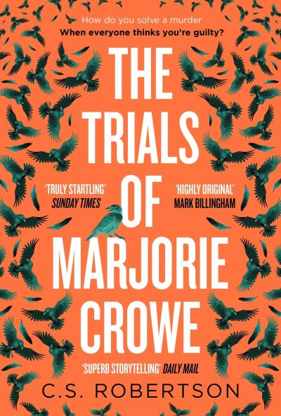 The trials of Marjorie Crowe
