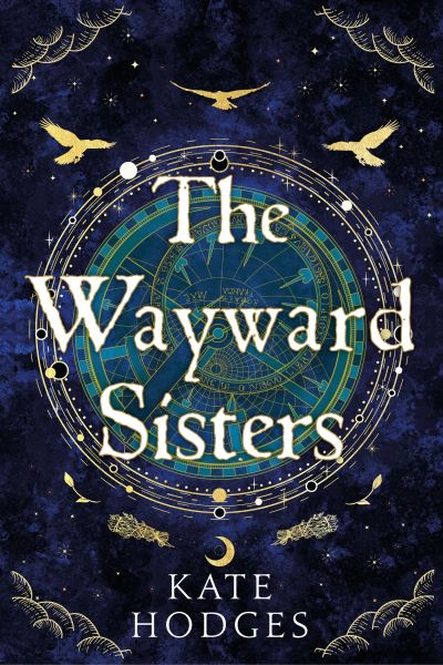 The wayward sisters