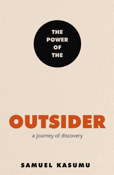 The power of the outsider