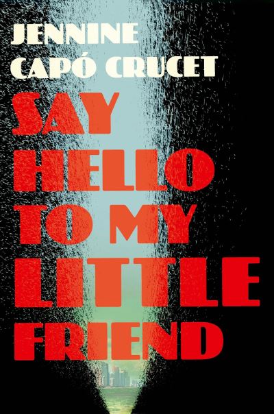 Say hello to my little friend
