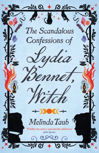 The scandalous confessions of Lydia Bennet, witch