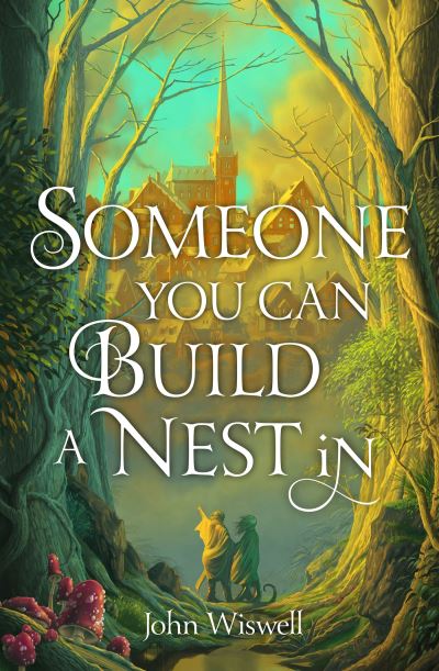 Someone you can build a nest in