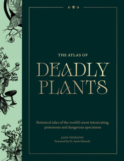 Atlas of Deadly Plants
