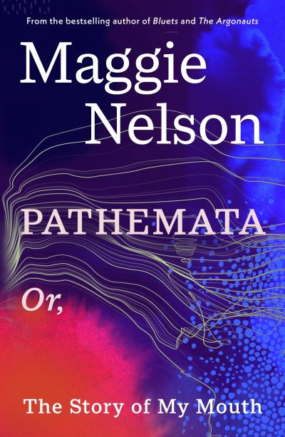 Pathemata, Or, the Story of My Mouth
