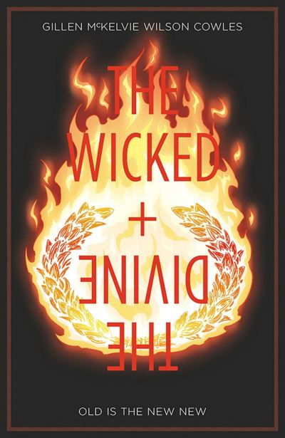 The wicked + the divine. Vol. 8 Old is the new new